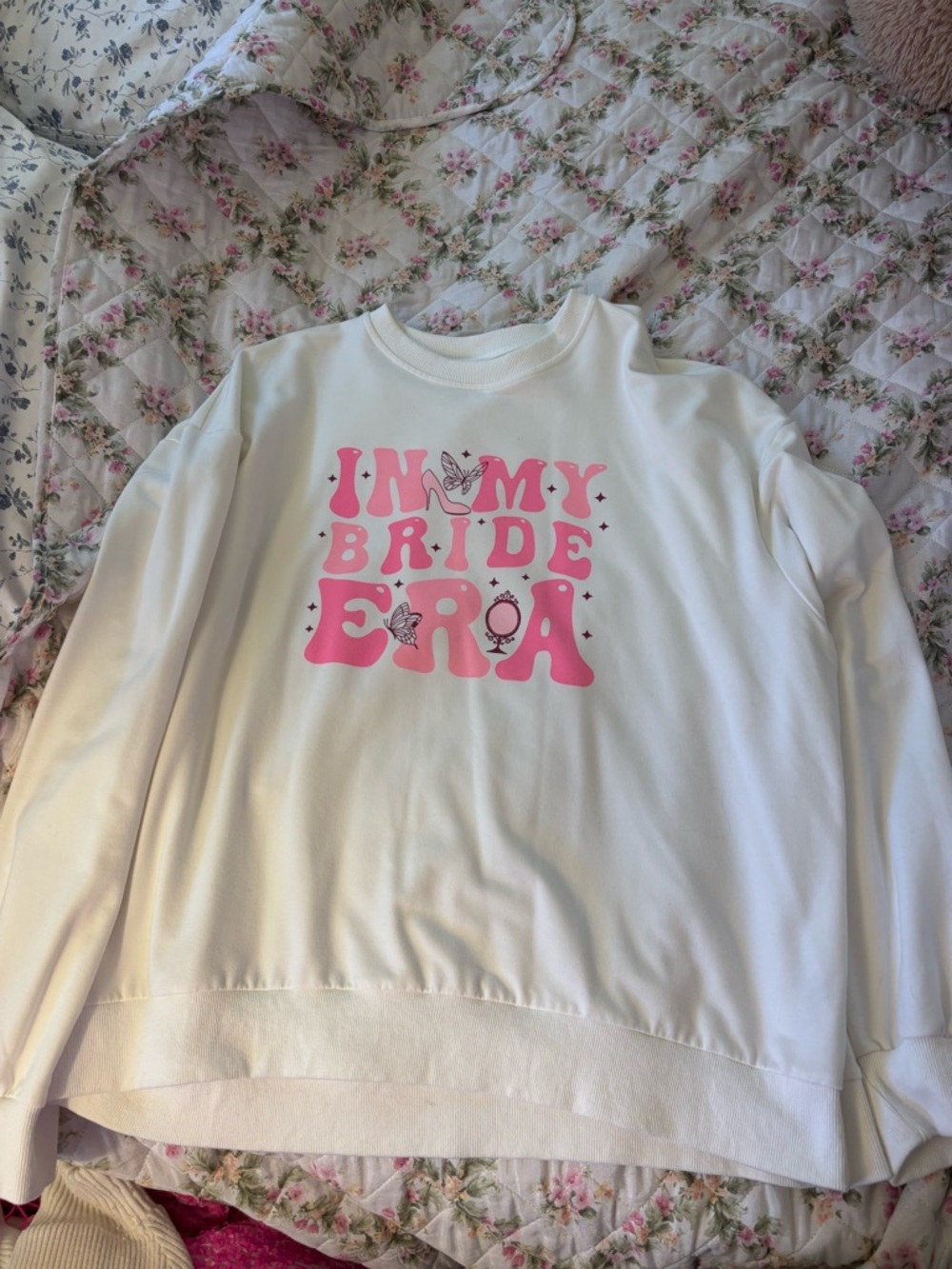 White Sweatshirt with Pink 'In My Bride Era' Graphic